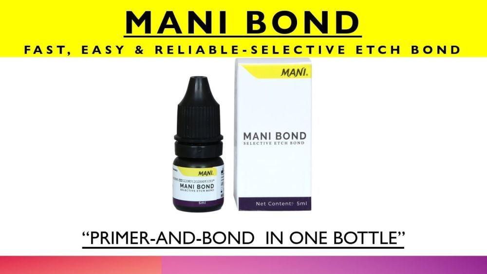 Mani Bond - Selective Etch Bond - 5mL